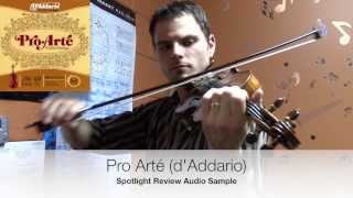 Pro Arté  DAddario Spotlight Review Audio Sample [upl. by Kistner]