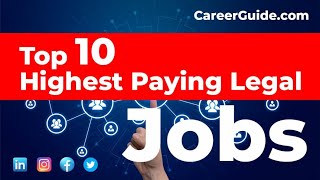 Top 10 Highest Paying Legal Jobs  Job Options [upl. by Kalfas]