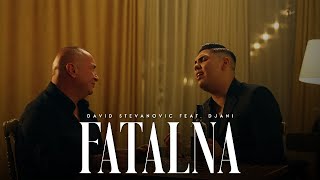 David Stevanovic x Djani  Fatalna Official Video  2024 [upl. by Oigres]