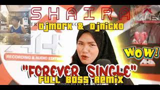 Forever Single Walang Jowa Full Bass DjMark x DjNicko [upl. by Israel39]