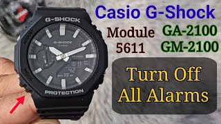 How To Turn Off All Alarms ⏰️ Casio GShock GA2100 GM2100 5611 ALM Settings [upl. by Serafina616]