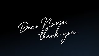 Dear Nurse thank you [upl. by Dominga]