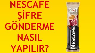 Nescafe Şifresi Nasıl Gönderilir Nereye Yazılır [upl. by Adnovad]