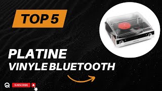 Top 5 Meilleures Platines Vinyles Bluetooth 2024  Guide dAchat [upl. by Nalyak]