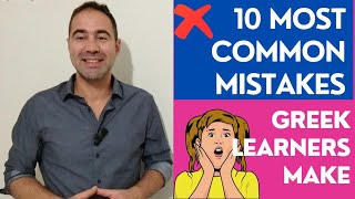 Top 10 Mistakes Greek Learners Must Avoid [upl. by Gaul807]