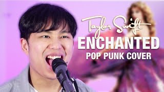 Taylor Swift  Enchanted Pop Punk Cover [upl. by Ariew]