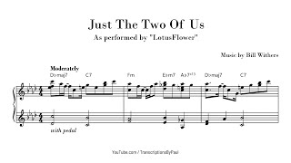 Just The Two Of Us  Bill Withers  Sheet music transcription [upl. by Oirelav639]