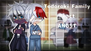 Todoroki Family React To ANGST  SukiDa  SPOILERS [upl. by Aitnecserc]