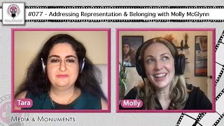 Ep 077  Addressing Representation amp Belonging With Molly McGlynn [upl. by Adnohser]