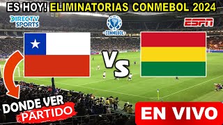 Chile vs Bolivia Ver Partido Chile vs Bolivia Conmebol 2024 Eliminatorias Conmebol 2024 [upl. by Helas179]