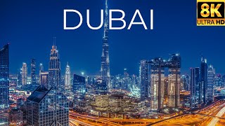 DUBAI United Arab Emirates In 8K ULTRA HD HDR 60 FPS [upl. by Onyx]