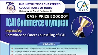 ICAI commerce Olympiad 2025 Online Exam  Prize 500000 [upl. by Church]