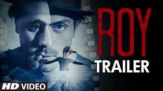 Exclusive Roy Trailer  Ranbir Kapoor  Arjun Rampal  Jacqueline Fernandez  Tseries [upl. by Lewison]