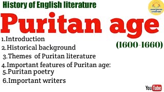 Puritan Age in English LiteratureHistory of English Literature Conceptpuritanage [upl. by Conrad]