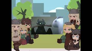 HTTYD reacts to toothless  part 2  reaction httyd gachalife2 [upl. by Niwrek]