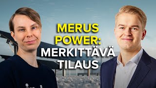 Merus Power Merkittävä sähkövarastotilaus [upl. by Wilburt21]