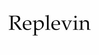 How to Pronounce Replevin [upl. by Ahsino]