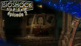 SUR LA PISTE DE STEINMAN  Bioshock Remastered  Lets Play  épisode 2  grivous62 fr [upl. by Kai]