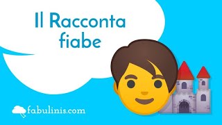 Il racconta fiabe 👦 favole per bambini raccontate [upl. by Rosalie]