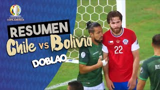 CHILE VS BOLIVIA  COPA AMÉRICA  DOBLAO [upl. by Llenil]