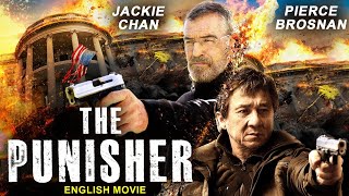 THE PUNISHER  Jackie Chan Full Action English Movie  Hollywood Movies In English  Pierce Brosnan [upl. by Esertal632]