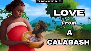 LOVE from A CALABASH [upl. by Erasaec662]