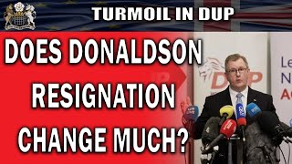 Donaldson Resignation Rocks DUP [upl. by Tori]