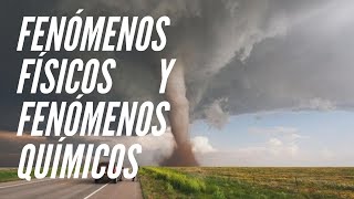 Los fenómenos físicos y químicos [upl. by Nannahs843]