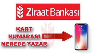 Ziraat Bankası Kart Numarası Öğrenme Mobil  Ziraat Bankası Kart No Nerede Yazar [upl. by Myrah]