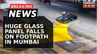 Breaking News  Scare Near Mumbai Metro Station Huge Glass Panel Falls On Borivali Footpath [upl. by Ahsaei796]