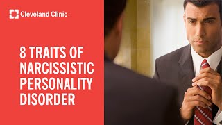 8 Traits of Narcissistic Personality Disorder [upl. by Aikas]