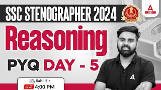 SSC Stenographer 2024  SSC Steno Reasoning By Sahil Tiwari  Previous Year Questions 5 [upl. by Saffren]