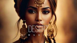 Desert Music  Ethnic amp Deep House Mix 2024 Vol57 [upl. by Adleme]