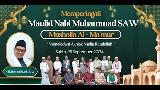 Peringatan Maulid Nabi SAW Musholla Al  MaMur [upl. by Yelkreb236]