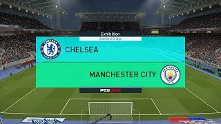 PES 2018 PC  Chelsea vs Manchester City Premier League Gameplay [upl. by Netsrak660]