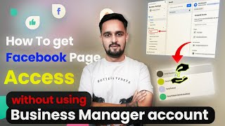 How To Get Facebook Page Access Without Using Business Manager Account [upl. by Ruelu122]