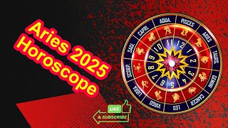 Aries 2025 Horoscope [upl. by Clareta]