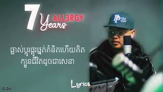 All3rgy 7 years Remix Lyrics video [upl. by Gotthard]