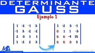 Determinante de una matriz 4x4 método de Gauss  Ejemplo 1 [upl. by Itirahc498]