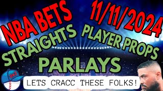 NBA Picks Today 11112024  FREE NBA Best Bets Straights Player Props And Parlays [upl. by Nalehp]