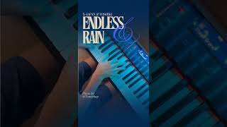 ENDLESS RAIN  X JAPAN Piano by Tomi [upl. by Chrystal]