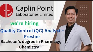 CAPLIN POINT LABORATORIES HIRING FRESHERS QUALITY CONTROL ANALYST QC DEGREE IN PHARMACYCHEMISTRY [upl. by Bleier]