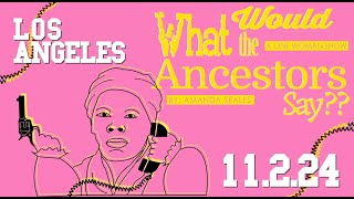 What Would the Ancestors Say Free 30min Preview [upl. by Attehcram]