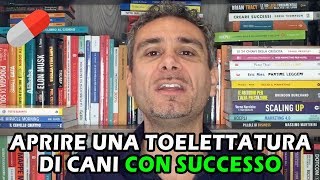 Aprire una toelettatura di cani con successo [upl. by Barling]