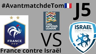 AvantmachdeTom🇫🇷France contre IsraëlJ5 prono 31 but MuaniClaussComan et allez les bleus🇫🇷 [upl. by Avilys71]