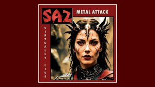 SAZ  Metal Attack virtually live [upl. by Ynamrej525]