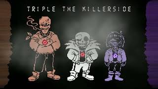 Bad Time Trio Paradoxical Differences phase 1  Triple The Killerside [upl. by Phillipp741]