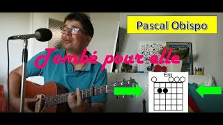 🎸Guitar Tuto Tombé pour elle  Pascal Obispo [upl. by Aipmylo439]