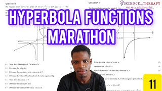 HYPERBOLA FUNCTIONS MARATHON  GRADE 11 [upl. by Ailicec]