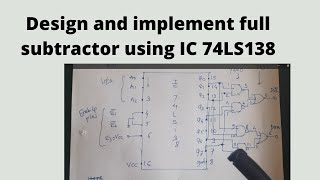 Full Subtractor Practical  Full subtractor using IC 74LS138 [upl. by Lirbij]